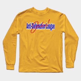 Anti-Defamation League (Is A) Joke! - Front Long Sleeve T-Shirt